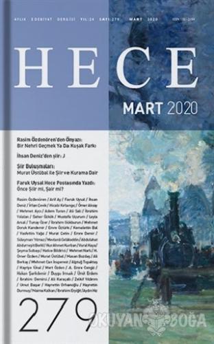 Hece Öykü Dergisi Sayı: 279 Mart 2020 - Kolektif - Hece Dergisi