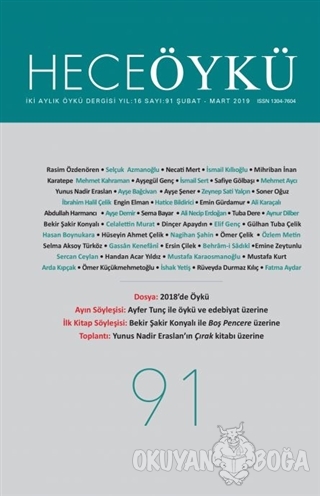 Hece Öykü Dergisi Sayı: 91 (Şubat - Mart 2019) - Kolektif - Hece Dergi