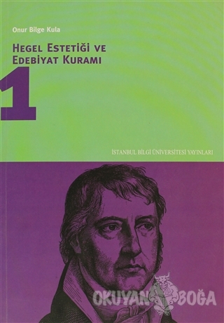 Hegel Estetiği ve Edebiyat Kuramı 1