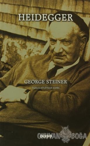 Heidegger - George Steiner - Hece Yayınları