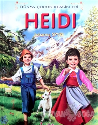 Heidi - Johanna Spyri - Güneş Yayıncılık