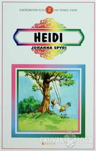 Heidi - Johanna Spyri - Aden Yayıncılık