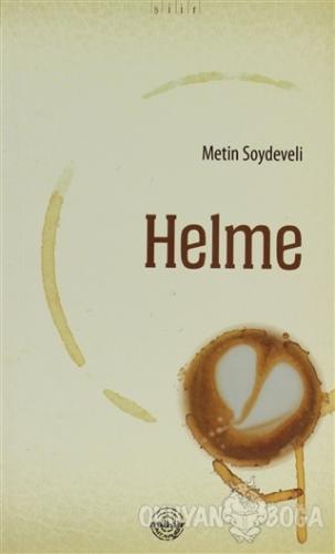 Helme - Metin Soydeveli - Mühür Kitaplığı