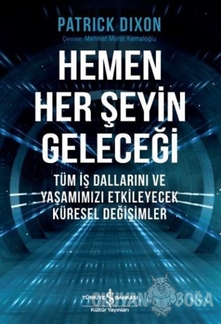 Hemen Her Şeyin Geleceği