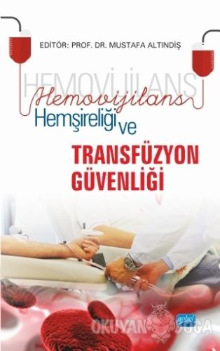 Hemovijilans Hemşireliği ve Transfüzyon Güvenliği - F. Yüce Ayhan - No