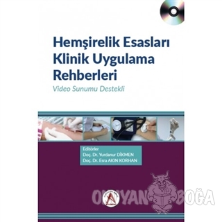 Hemşirelik Esasları Klinik Uygulama Rehberleri