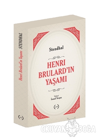 Henri Brulard'ın Yaşamı