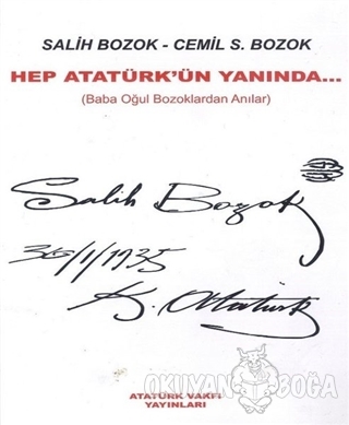 Hep Atatürk'ün Yanında - Cemil S. Bozok - Atatürk Vakfı Yayınevi