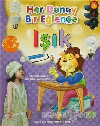 Her Deney Bir Eğlence - Işık