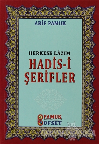 Herkese Lazım Hadis-i Şerifler (Hadis-016)