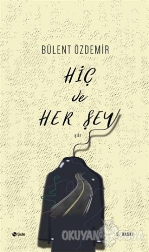 Hiç ve Her Şey