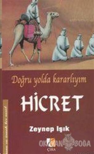 Hicret - Zeynep Işık - Çıra Yayınları