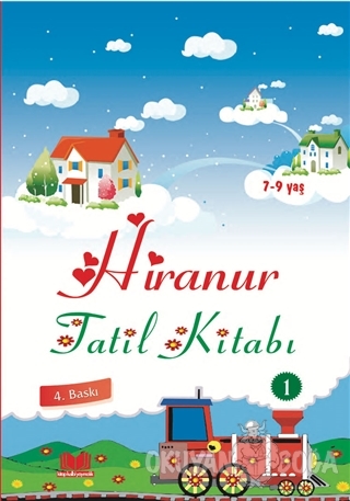 Hiranur Tatil Kitabı 1 - Ahmet Akdere - Kitapkalbi Yayıncılık