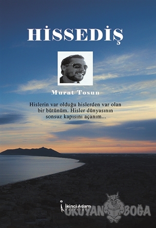 Hissediş - Murat Tosun - İkinci Adam Yayınları