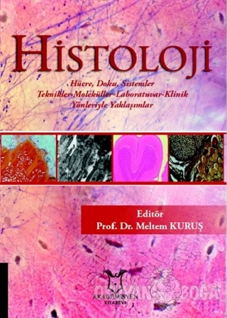 Histoloji - Meltem Kuruş - Akademisyen Kitabevi