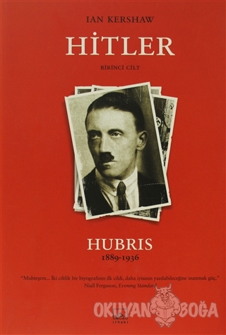 Hitler Birinci Cilt Hubris 1889-1936 (Ciltli) - Ian Kershaw - İthaki Y