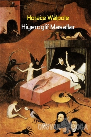 Hiyeroglif Masallar - Horace Walpole - Laputa Kitap