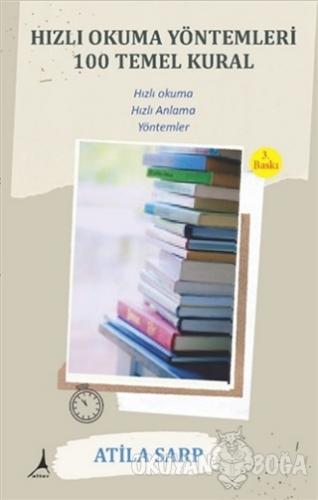 Hızlı Okuma Yöntemleri - Atila Sarp - Alter Yayıncılık