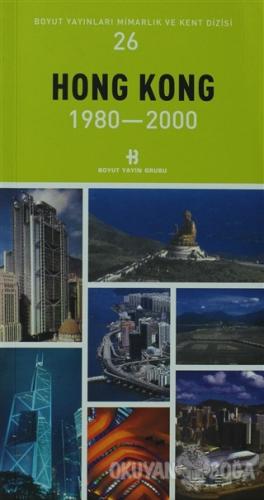Hong Kong 1980-2000 - Kolektif - Boyut Yayın Grubu