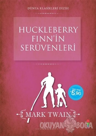 Huckleberry Finn'in Serüvenleri - Mark Twain - Dört Nokta