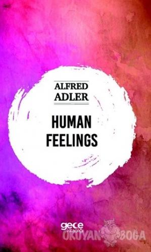 Human Feelings - Alfred Adler - Gece Kitaplığı