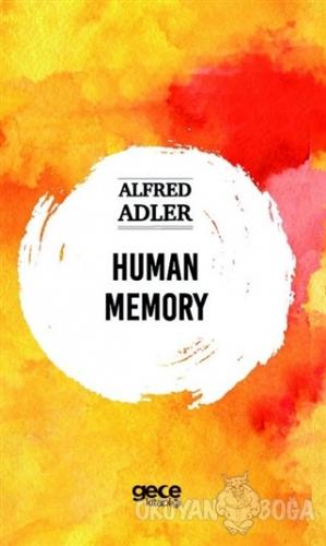 Human Memory - Alfred Adler - Gece Kitaplığı