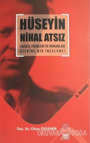 Hüseyin Nihal Atsız - Cihan Özdemir - Altınordu Yayınları