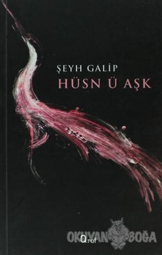 Hüsn ü Aşk - Şeyh Galib - Araf Yayınları
