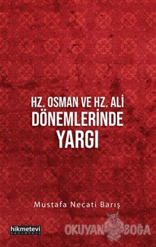 Hz. Osman ve Hz. Ali Dönemlerinde Yargı