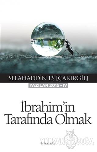 İbrahim'in Tarafında Olmak