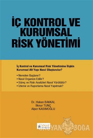 İç Kontrol ve Kurumsal Risk Yönetimi - Hakan Bakkal - İdeal Kültür Yay