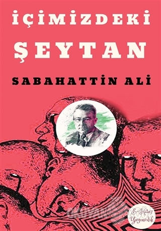 İçimizdeki Şeytan - Sabahattin Ali - E-Kitap Yayıncılık