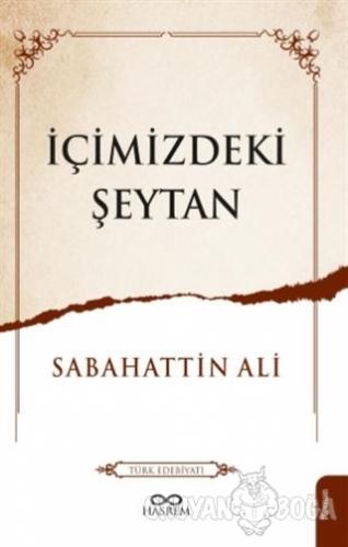 İçimizdeki Şeytan - Sabahattin Ali - Hasrem Yayınları