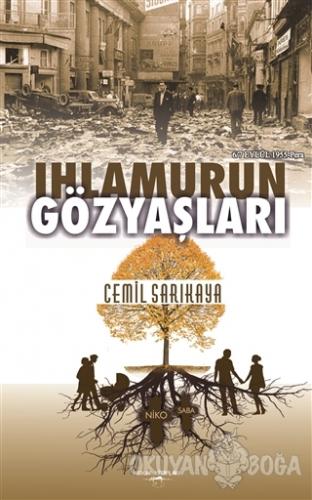 Ihlamurun Gözyaşları - Cemil Sarıkaya - Sokak Kitapları Yayınları