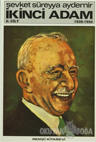 İkinci Adam Cilt: 2 1938-1950