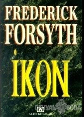 İkon - Frederick Forsyth - Altın Kitaplar