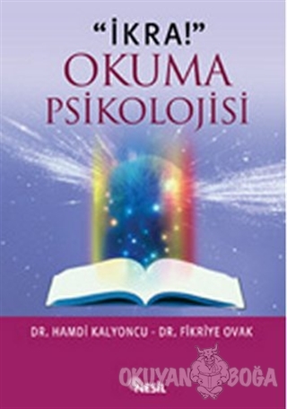 İkra! Okuma Psikolojisi - Hamdi Kalyoncu - Nesil Yayınları