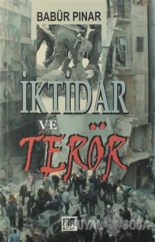 İktidar ve Terör - Babür Pınar - Nitelik Kitap