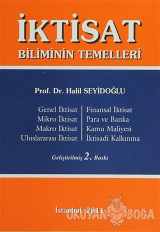 İktisat Biliminin Temelleri - Halil Seyidoğlu - Güzem Can Yayınları