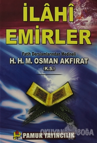 İlahi Emirler (Sohbet-005) (Ciltli)