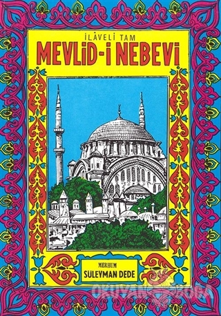 İlaveli Tam Mevlid-i Nebevi