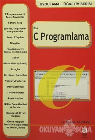 İleri C Programlama - G. Murat Taşbaşı - Altaş Yayıncılık