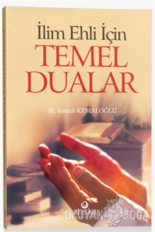 İlim Ehli İçin Temel Dualar (Cep Boy) - M. İsmail Kemaloğlu - Ahıska Y