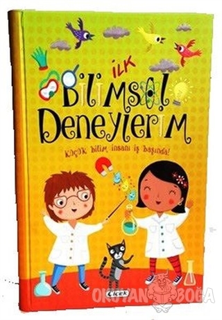 İlk Bilimsel Deneylerim