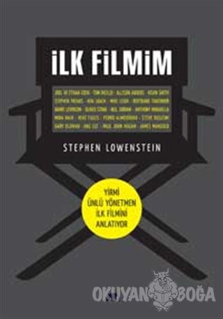 İlk Filmim - Stephen Lowenstein - Kolektif Kitap