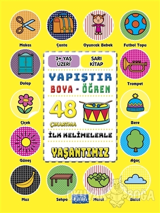 İlk Kelimelerle Yaşantımız - Yapıştır-Boya-Öğren