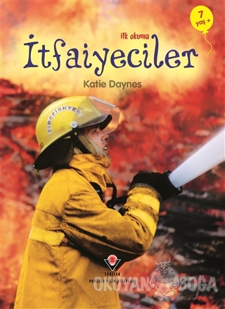 İlk Okuma - İtfaiyeciler