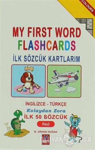 İlk Sözcük Kartlarım 1 : Red - B. Orhan Doğan - Net Turistik Yayınları