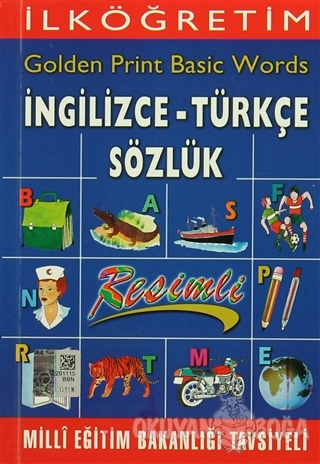 İlköğretim Golden Print Basic Words İngilizce - Türkçe Sözlük
