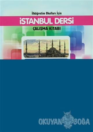 İlköğretim Okulları İçin İstanbul Dersi Çalışma Kitabı 3. Sınıf